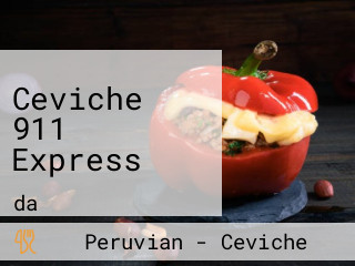 Ceviche 911 Express