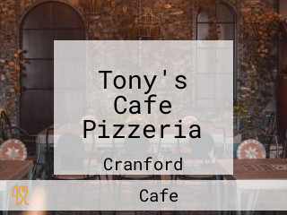 Tony's Cafe Pizzeria