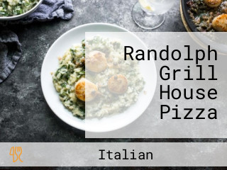 Randolph Grill House Pizza