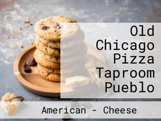 Old Chicago Pizza Taproom Pueblo