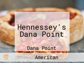 Hennessey's Dana Point
