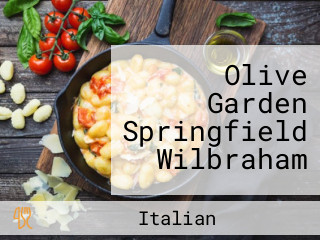Olive Garden Springfield Wilbraham