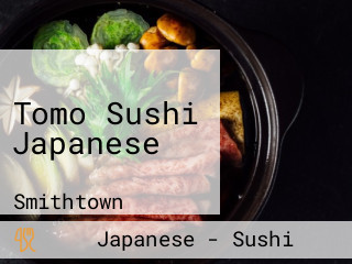 Tomo Sushi Japanese
