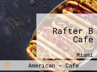 Rafter B Cafe