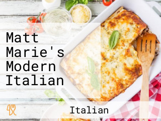 Matt Marie's Modern Italian