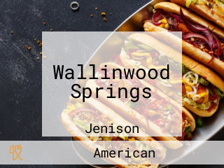 Wallinwood Springs