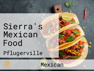 Sierra's Mexican Food