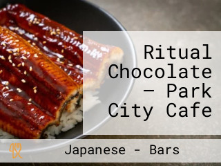 Ritual Chocolate — Park City Cafe