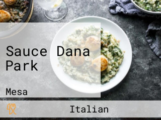 Sauce Dana Park