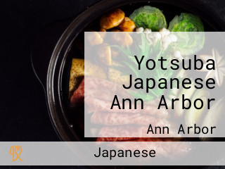 Yotsuba Japanese Ann Arbor