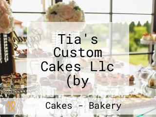 Tia's Custom Cakes Llc (by Appointment Only)