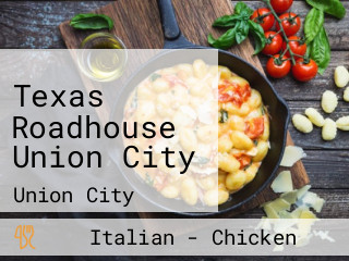 Texas Roadhouse Union City