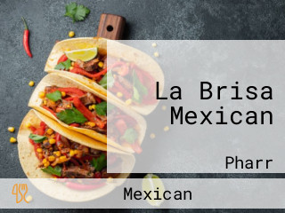La Brisa Mexican
