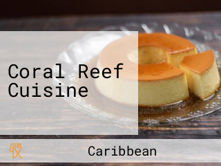 Coral Reef Cuisine