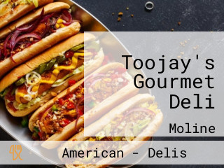 Toojay's Gourmet Deli