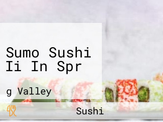 Sumo Sushi Ii In Spr