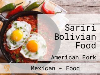 Sariri Bolivian Food