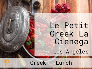 Le Petit Greek La Cienega