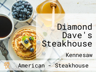 Diamond Dave's Steakhouse