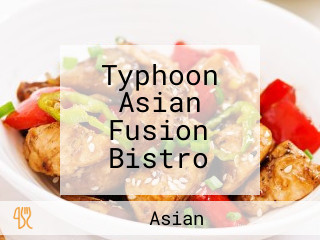 Typhoon Asian Fusion Bistro