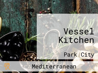 Vessel Kitchen