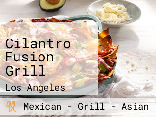 Cilantro Fusion Grill