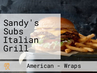 Sandy's Subs Italian Grill