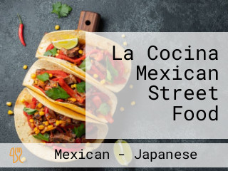 La Cocina Mexican Street Food