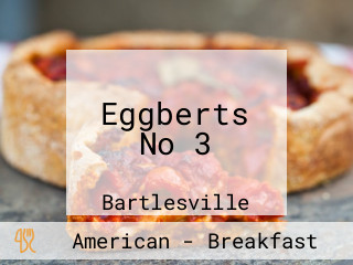 Eggberts No 3