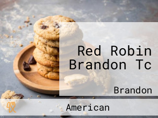 Red Robin Brandon Tc