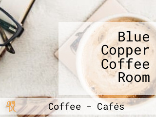 Blue Copper Coffee Room