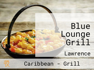 Blue Lounge Grill