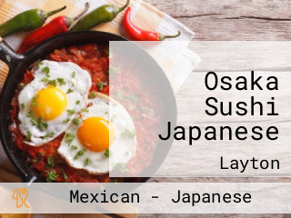 Osaka Sushi Japanese