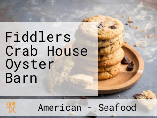 Fiddlers Crab House Oyster Barn