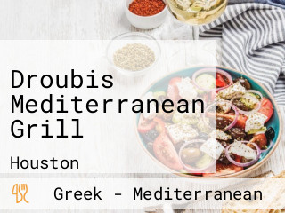 Droubis Mediterranean Grill