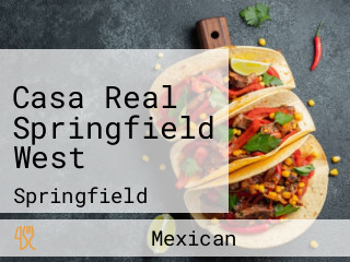 Casa Real Springfield West