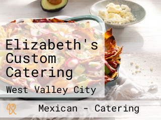 Elizabeth's Custom Catering