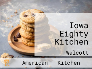 Iowa Eighty Kitchen