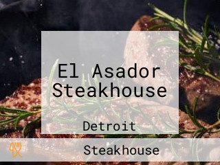 El Asador Steakhouse