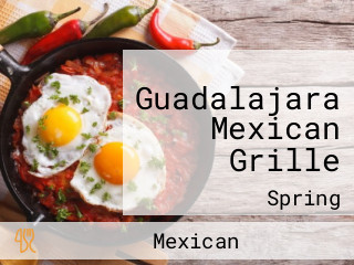 Guadalajara Mexican Grille