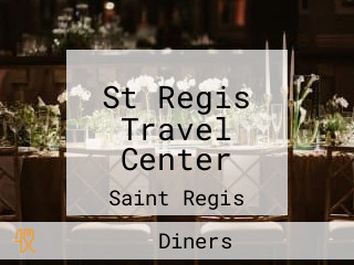 St Regis Travel Center