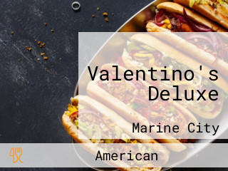 Valentino's Deluxe