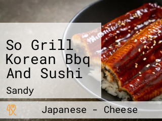 So Grill Korean Bbq And Sushi