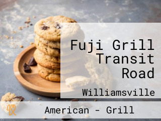 Fuji Grill Transit Road