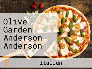 Olive Garden Anderson Anderson