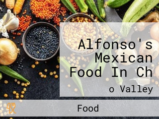 Alfonso's Mexican Food In Ch