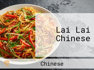 Lai Lai Chinese