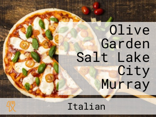 Olive Garden Salt Lake City Murray