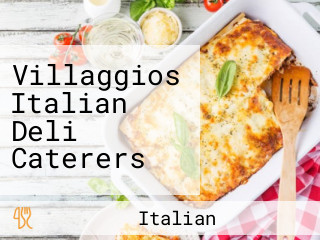 Villaggios Italian Deli Caterers