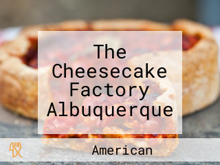 The Cheesecake Factory Albuquerque